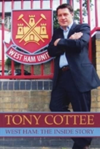 Tony cottee west - cottee:, ham:
